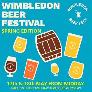 Spring Edition Wimbledon Beer Festival Tickets - Early Bird