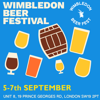 Wimbledon Beer Festival EARLY BIRD Tickets